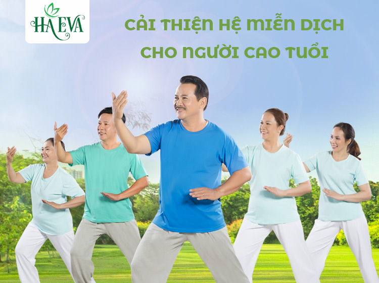 CẢI THIỆN HỆ MIỄN DỊCH Ở NGƯỜI CAO TUỔI TRONG MÙA SARS-COV-2